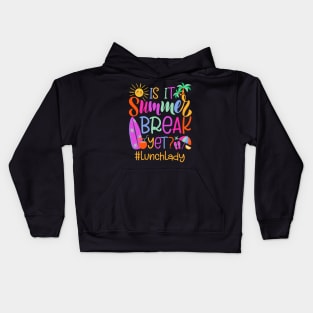 Lunch Lady Is It Summer Break Yet Kids Hoodie